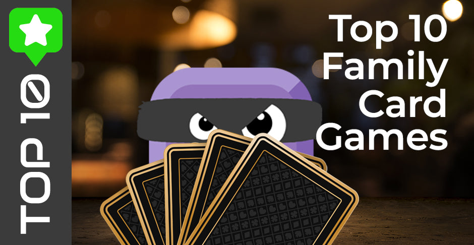 Top 10 Family Card Games