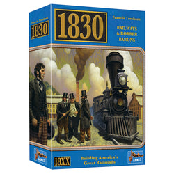 1830: Railways & Robber Barons (Revised Edition)
