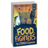 Foodfighters: The S'Mores Expansion