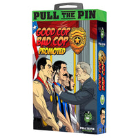 Good Cop Bad Cop: Promoted