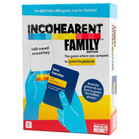 Incohearent: Family Edition
