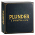 Plunder: A Pirate's Life