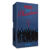 Tricks and the Phantom